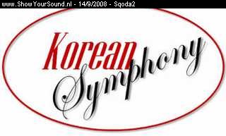 showyoursound.nl - Korean Symphony - Sqoda2 - SyS_2008_9_14_20_13_13.jpg - Helaas geen omschrijving!