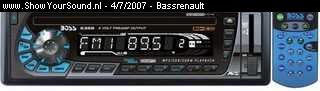 showyoursound.nl - de 19 - bassrenault - SyS_2007_7_4_18_34_7.jpg - pde head unit: een&nbspBoss Audio Systems RDS638B 4 x 80 w uitgangsvermogen, 3 rca uitgangen, 1-Bit D/A converter, 5 Volt Pre-amp output, Bluetooth, afstandsbediening en een carkit./p