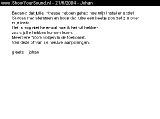 showyoursound.nl - kicker instal - johan - greets2.jpg - Helaas geen omschrijving!