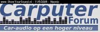 showyoursound.nl - Gothic Clio - neonic - SyS_2006_5_11_13_41_50.jpg - http://www.carputerforum.nl/carpc/showthread.php?t=1306 ... /PPHier kan je meer info vinden van me pc. Tevens vind je nog meer projecten van mij, waaronder de kijkdoos. BRVerder vind je nog veeeeeeel meer info over pcs en alles. BRVoor mij is het Dé site.BR